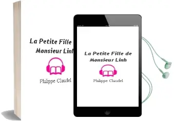 Descargar AudioLibro La Petite Fille de Monsieur Linh de Philippe Claudel año 2015