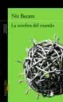 AudioLibro La Sombra del Mundo de Nir Baram