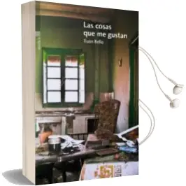 Descargar AudioLibro Las Cosas que me Gustan de Xuan Bello año 2015