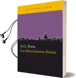 Descargar AudioLibro Las Dimensiones Finitas de Antoni Garcia Porta año 2015