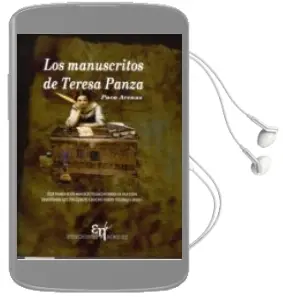 Descargar AudioLibro Los Manuscritos de Teresa Panza de Paco Arenas año 2015