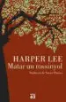 AudioLibro Matar un Rossinyol de Harper Lee