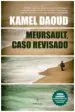 AudioLibro Meursault, Caso Revisado de Kamel Daoud