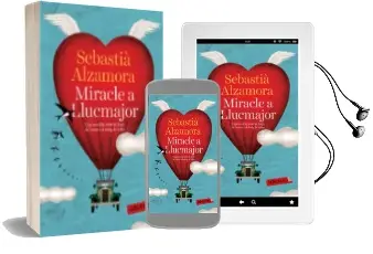 Descargar AudioLibro Miracle a Llucmajor de Sebastia Alzamora I Martin año 2015