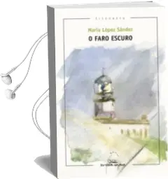 Descargar AudioLibro O Faro Escuro de Maria Lopez Sandez año 2015