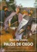 AudioLibro Palos de Ciego de Aquilino Duque