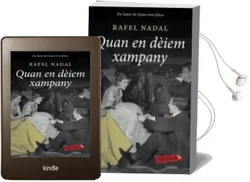 Descargar AudioLibro Quan en Dèiem Xampany de Rafel Nadal año 2015