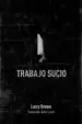 AudioLibro Trabajo Sucio de Larry Brown