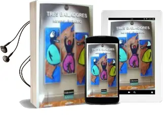 Descargar AudioLibro Tres Bailadores de Karen M. Paramio año 2015