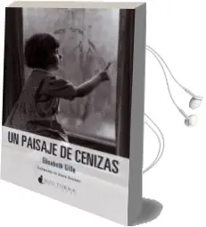 Descargar AudioLibro Un Paisaje de Cenizas de Elisabeth Gille año 2015