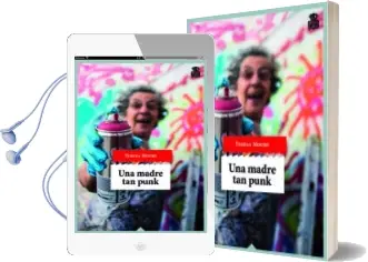Descargar AudioLibro Una Madre tan Punk de Teresa Moure año 2015