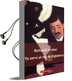 Descargar AudioLibro Yo Servi al rey de Inglaterra (Rustica) de Bohumil Hrabal año 2015