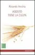 AudioLibro Agosto Tiene la Culpa de Ricardo Ancira