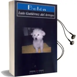 Descargar AudioLibro Boton de Luis Gutierrez Del Arroyo año 2015