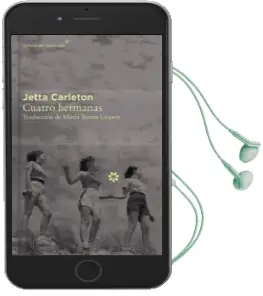 Descargar AudioLibro Cuatro Hermanas - Colección Décimo Aniversario de Jetta Carleton año 2015