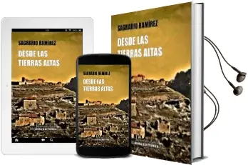 Descargar AudioLibro Desde las Tierras Altas de Sagrario Ramirez Martinez año 2015