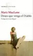 AudioLibro Deseo que Venga el Diablo de Mary Maclane