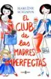 AudioLibro El Club de las Madres Imperfectas de Marlene Schiappa