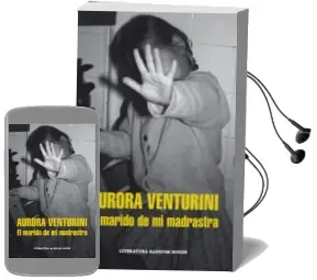 Descargar AudioLibro El Marido de mi Madrastra (Mapa de las Lenguas) de Aurora Venturini año 2015