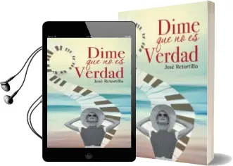 Descargar AudioLibro (I.B.D.) Dime que no es Verdad de Jose Retortillo año 2015