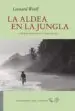 AudioLibro La Aldea en la Jungla y Otras Historias Orientales de Leonard Woolf