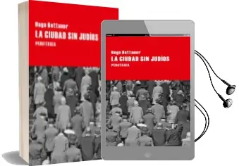 Descargar AudioLibro La Ciudad sin Judios: Novela de Pasado Mañana de Hugo Bettauer año 2015
