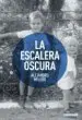 AudioLibro La Escalera Oscura de Alejandro Melero