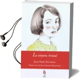 Descargar AudioLibro La Senyora Arnoul de Jean Noel Pancrazi año 2015