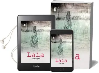 Descargar AudioLibro Laia de Luis Lopez Polo año 2015