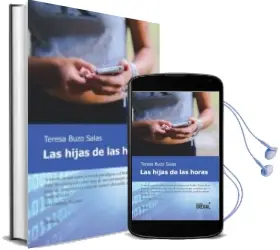 Descargar AudioLibro Las Hijas de las Horas de Teresa Buzo Salas año 2015