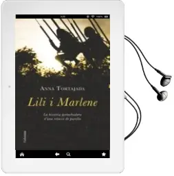 Descargar AudioLibro Lili i Marlene de Anna Tortajada año 2015