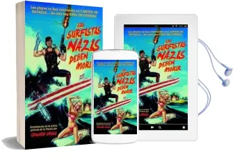 Descargar AudioLibro Los Surfistas Nazis Deben Morir de Edward Cross año 2015