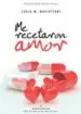 AudioLibro Me Recetaron Amor de Sonia M. Maristegui