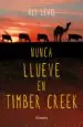 AudioLibro Nunca Llueve en Timber Creek de Ali Lewis