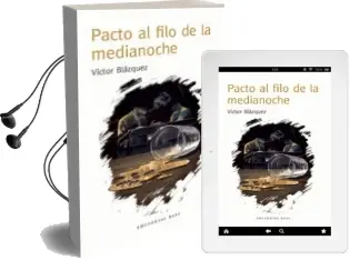 Descargar AudioLibro Pacto al Filo de la Medianoche de Victor Blazquez año 2015