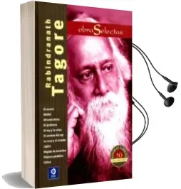 Descargar AudioLibro Rabindranatha Tagore. Obras Selectas de Rabindranath Tagore año 2015