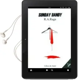 Descargar AudioLibro Sunday Dandy de R. A. Raga año 2015