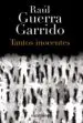 AudioLibro Tantos Inocentes de Raul Guerra Garrido