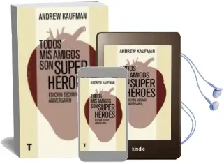 Descargar AudioLibro Todos mis Amigos son Superhéroes de Andrew Kaufman año 2015
