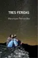 AudioLibro Tres Feridas de Manrique Fernandez