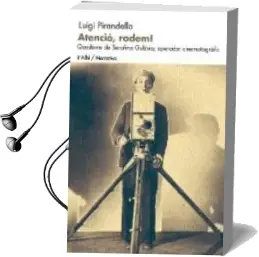 Descargar AudioLibro Atencio, Rodem! de Luigi Pirandello año 2015