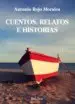 AudioLibro Cuentos, Relatos e Historias de Antonio Rojo Morales