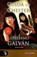 AudioLibro Cuida de Chester de Guillermo Galvan