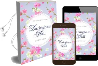 Descargar AudioLibro Daringham Hall: L Herencia de Kathryn Taylor año 2015