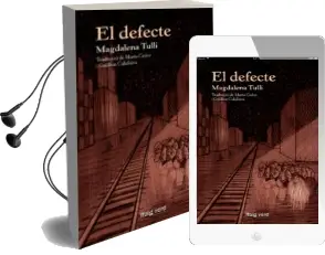 Descargar AudioLibro El Defecte de Magdalena Tulli año 2015