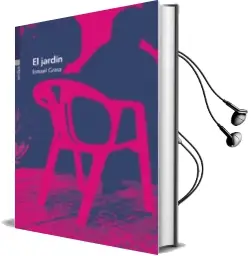 Descargar AudioLibro El Jardin de Ismael Grasa año 2015