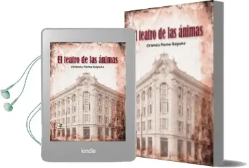 Descargar AudioLibro El Teatro de las Animas de Orlando Name Bayona año 2015