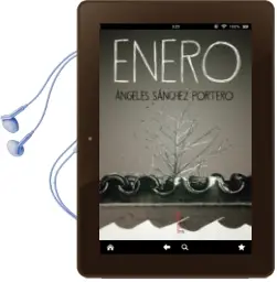 Descargar AudioLibro Enero de Angeles Sanchez Portero año 2015