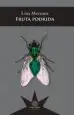 AudioLibro Fruta Podrida de Lina Meruane