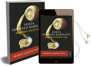 Descargar AudioLibro Hombres Desnudos (Premio Planeta 2015) de Alicia Gimenez Bartlett año 2015